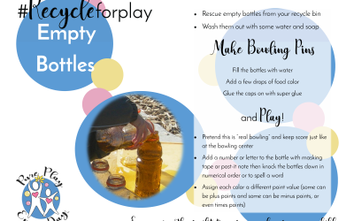 #RecycleforPlay – Empty Bottles